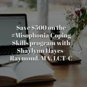 Misophonia 10 Session Coaching Program